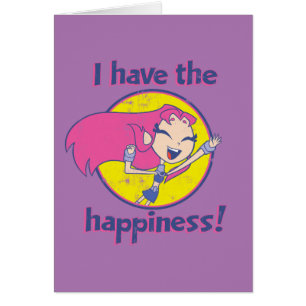 Teen Titans Go! Starfire "I Have The Happiness"