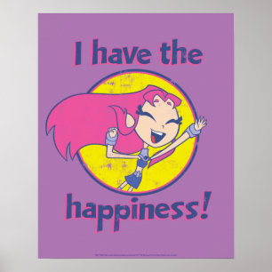 Teen Titans Go! Starfire "I Have The Happiness" Poster