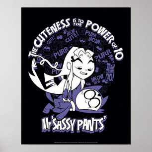 Teen Titans Go!   Starfire & Mr Sassy Pants Poster