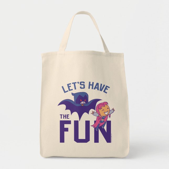 Teen Titans Go! | Starfire & Raven "Have The Fun" Tote Bag (Front)