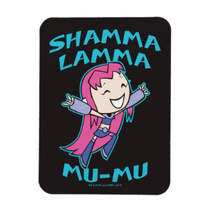Teen Titans Go! Starfire "Shamma Lamma Mu-Mu" Magnet