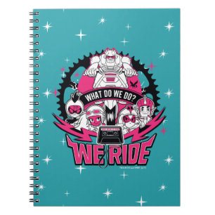 Teen Titans Go! "We Ride" Retro Moto Graphic Notebook