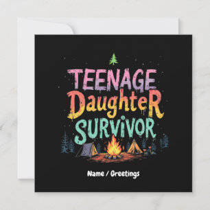 Teenage Daughter Survivor Funny Parenting Quotes Invitation