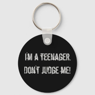 Teenage keyring. He took me. Don't judge me! Key Ring