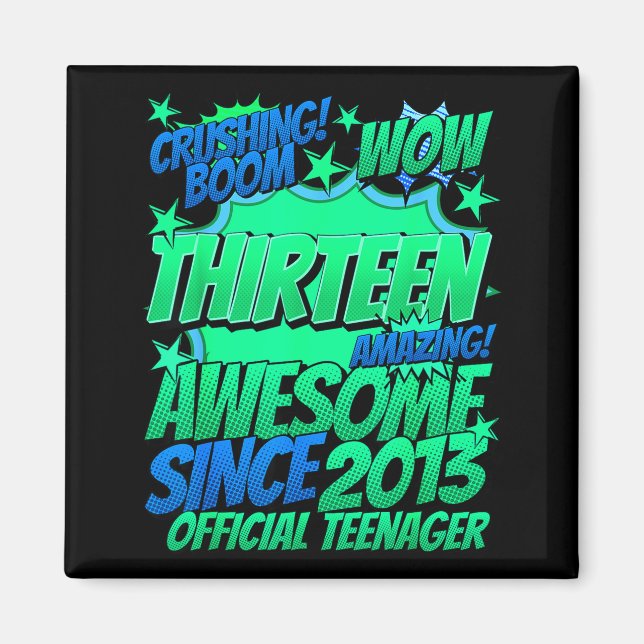 Teenager 13 Year Old For Boys 13 Year Old Boy  Magnet (Front)