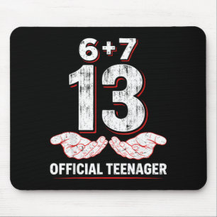 Teenager 13th Birthday 67 13 Year Old Boys Girls Mouse Pad