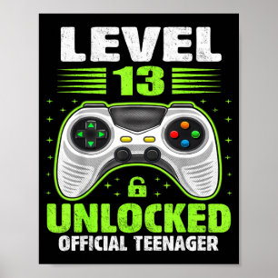 Teenager 13th birthday level 13 unlocked poster