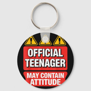Teenager funny saying may contain attitude Teenage Key Ring