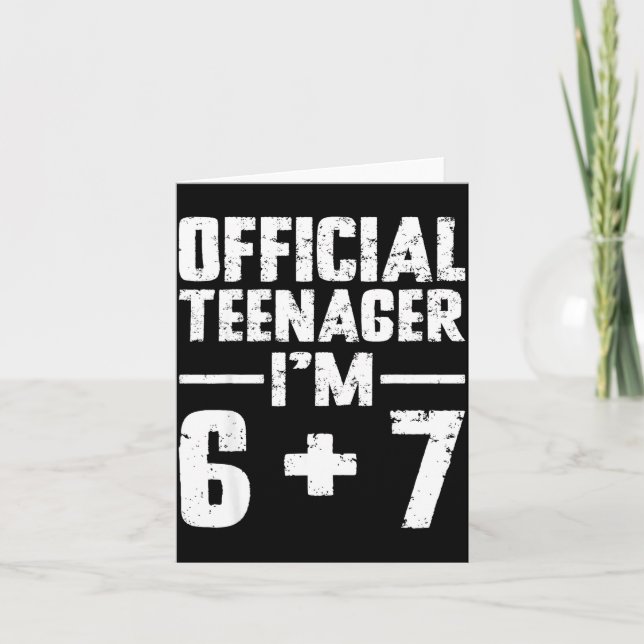Teenager I'm 13th Birthday 6 7 Meme Six Seven Slan Card (Front)
