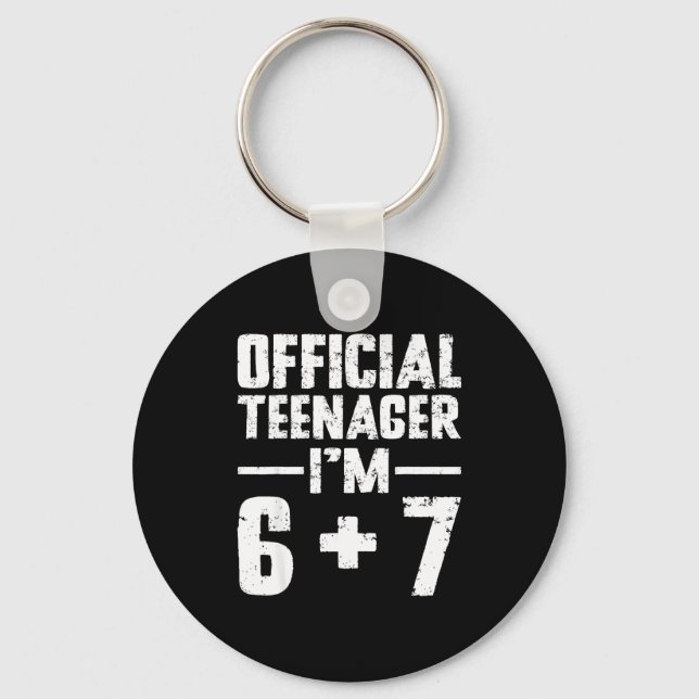 Teenager I'm 13th Birthday 6 7 Meme Six Seven Slan Key Ring (Front)