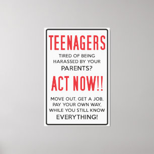 Teenagers, Tired of Being Harassed? Act Now!! Canvas Print