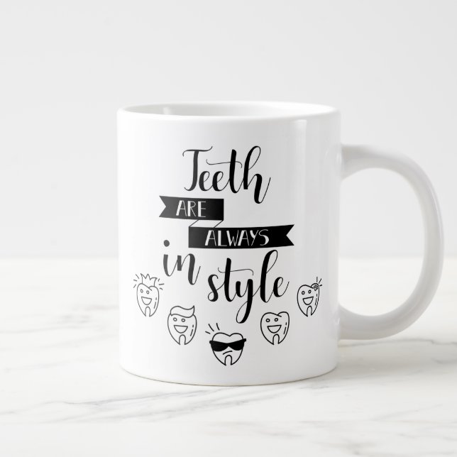 Teeth Are Always In Style Large Coffee Mug (Right)