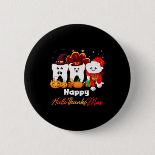 Teeth Hallothanksmas Halloween Thanksgiving Christ 6 Cm Round Badge