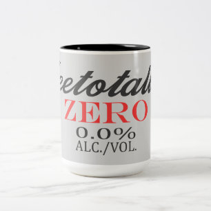 Teetotaller Alcohol Free! Two-Tone Coffee Mug
