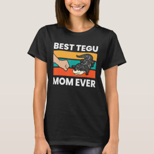 Tegu Mama Pet Tegu Lizard Best Tegu Mum Ever T-Shirt