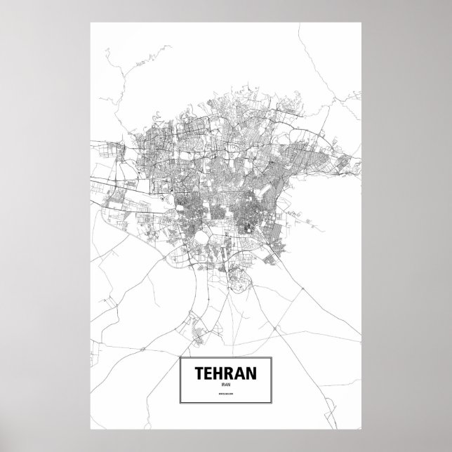Tehran, Iran (black on white) Poster (Front)