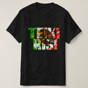 Teikirisi mexican slogan mens black tshirt