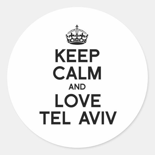 TEL AVIV KEEP CALM -.png Classic Round Sticker (Front)