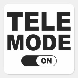 Tele Mode On Square Sticker