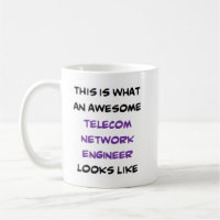 telecom network engineer, awesome