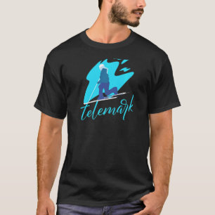 Telemark Norway Skier Ski Free Your Heel Skiing Te T-Shirt