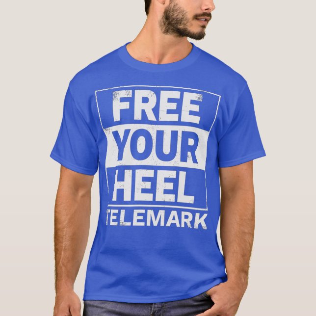 Telemark Ski  Free Heel Skiing T-Shirt (Front)