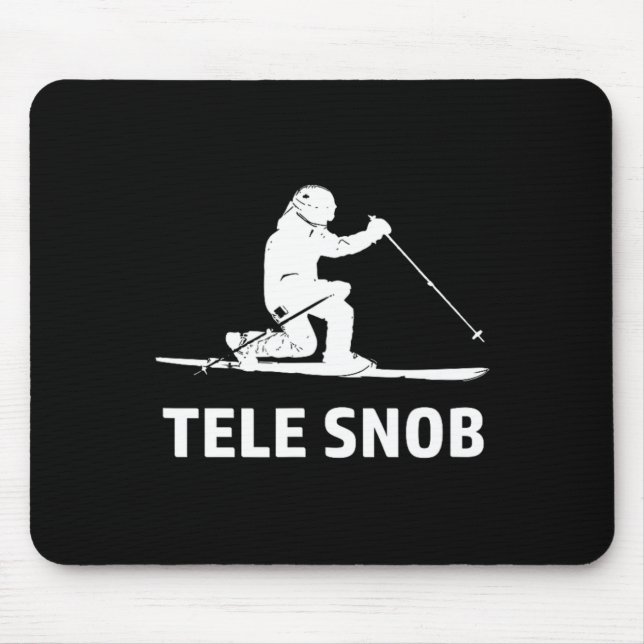 Telemark Skiing Snob  Mouse Pad (Front)