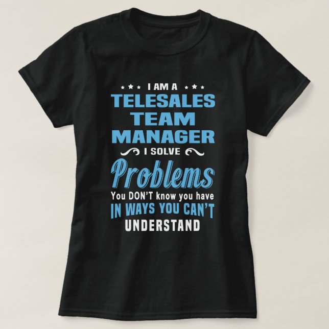 Telesales Team Manager T-Shirt (Design Front)