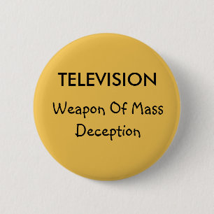 Television and Deception Button