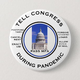 Tell Congress to get to work! 7.5 Cm Round Badge