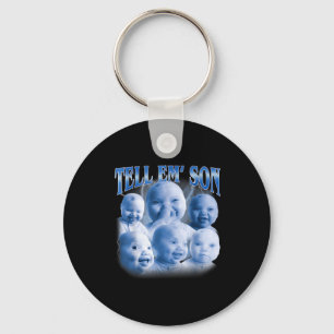 Tell em Son Funny Ai Niche Baby Laugh Holding Gen Key Ring