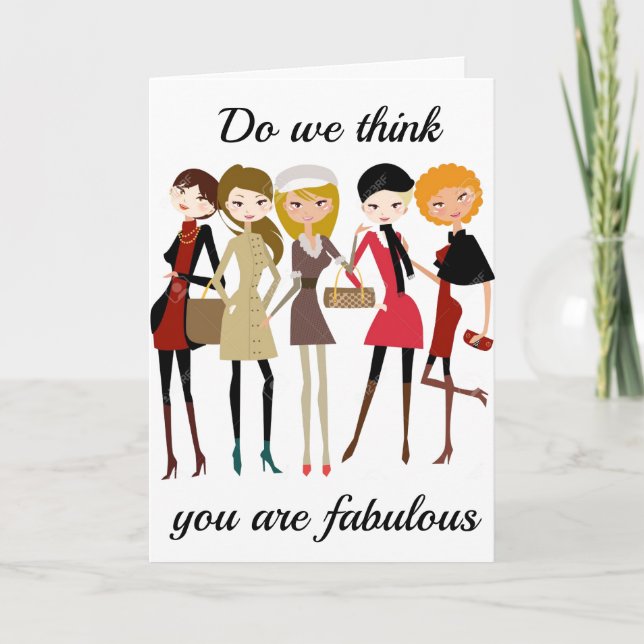 **TELL HER SHE LOOKS FABULOUS** ON HER **BIRTHDAY* CARD (Front)