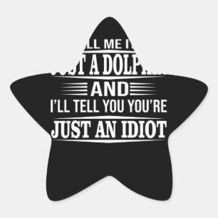 TELL ME IT’S Dolphin Lover Star Sticker