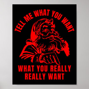 Tell Me What You Want Funny Christmas Santa Womens Poster
