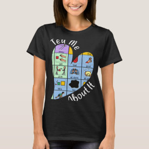 tell me Word about it speech pathology aac sped te T-Shirt