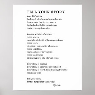 Tell Your Story Courage poem poster wall art 