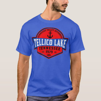 TELLICO LAKE TENNESSEE BOATING BOAT TENNESSEE VALL T-Shirt
