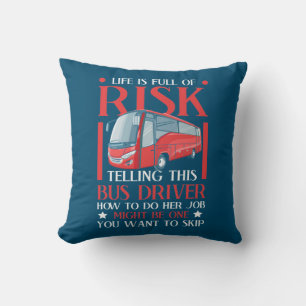 Telling This Bus Driver How To Do Cushion