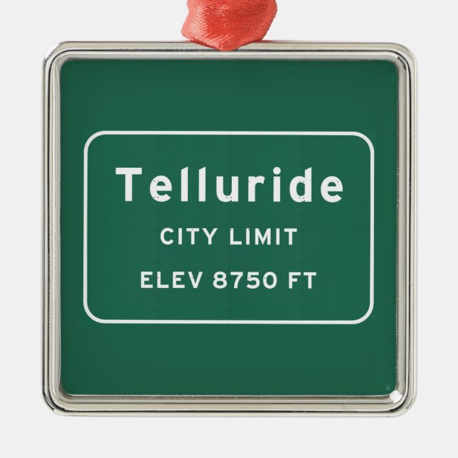 Telluride Colorado co Interstate Highway Freeway : Metal Ornament (Front)