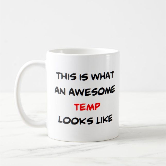 temp, awesome coffee mug (Left)