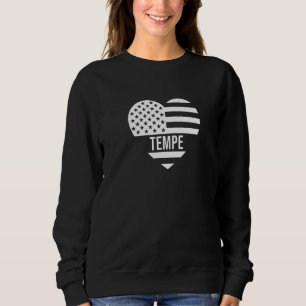 Tempe USA Flag America City Hometown Vacation Amer Sweatshirt
