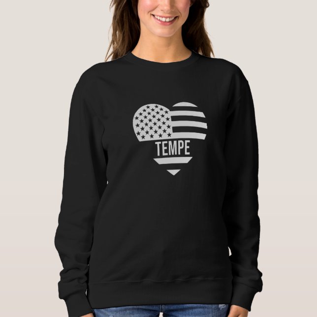 Tempe USA Flag America City Hometown Vacation Amer Sweatshirt (Front)