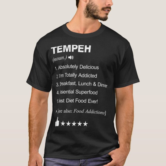 Tempeh Definition Meaning cooks  T-Shirt (Front)