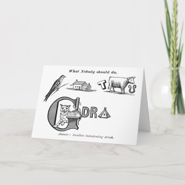 "Temperance Rebus" Greeting Card (Front)