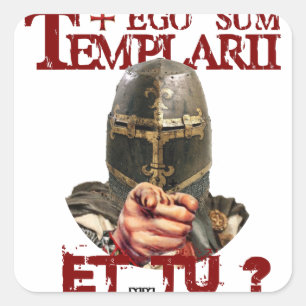 Templar sticker Ego Sum templarii Et Tu?