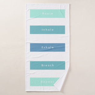 Template Green Blue Pause Inhale Exhale Breath Bath Towel