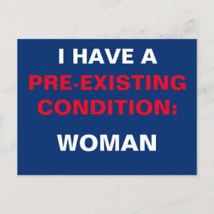 Template I Have a Pre-Existing Condition TrumpCare Postcard