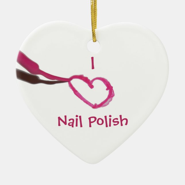 Template Love Nail Polish Ceramic Ornament (Front)