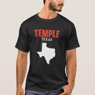 Temple Texas USA State America Travel Texan T-Shirt