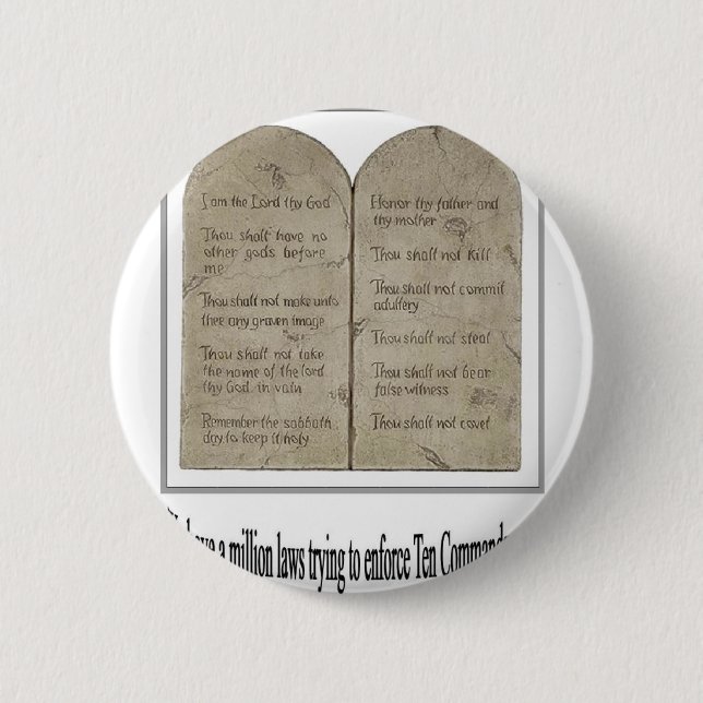 Ten Commandments with Quote 6 Cm Round Badge (Front)